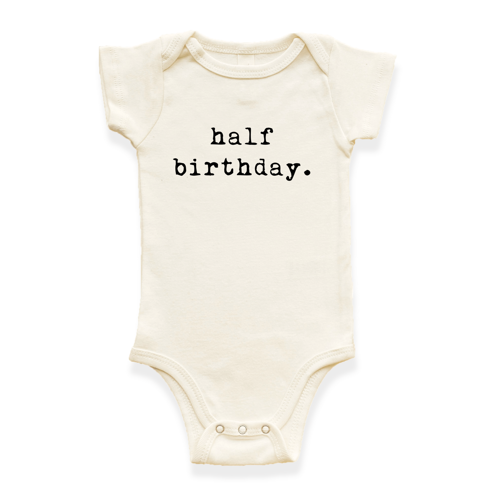 Half Birthday Organic Baby Bodysuit